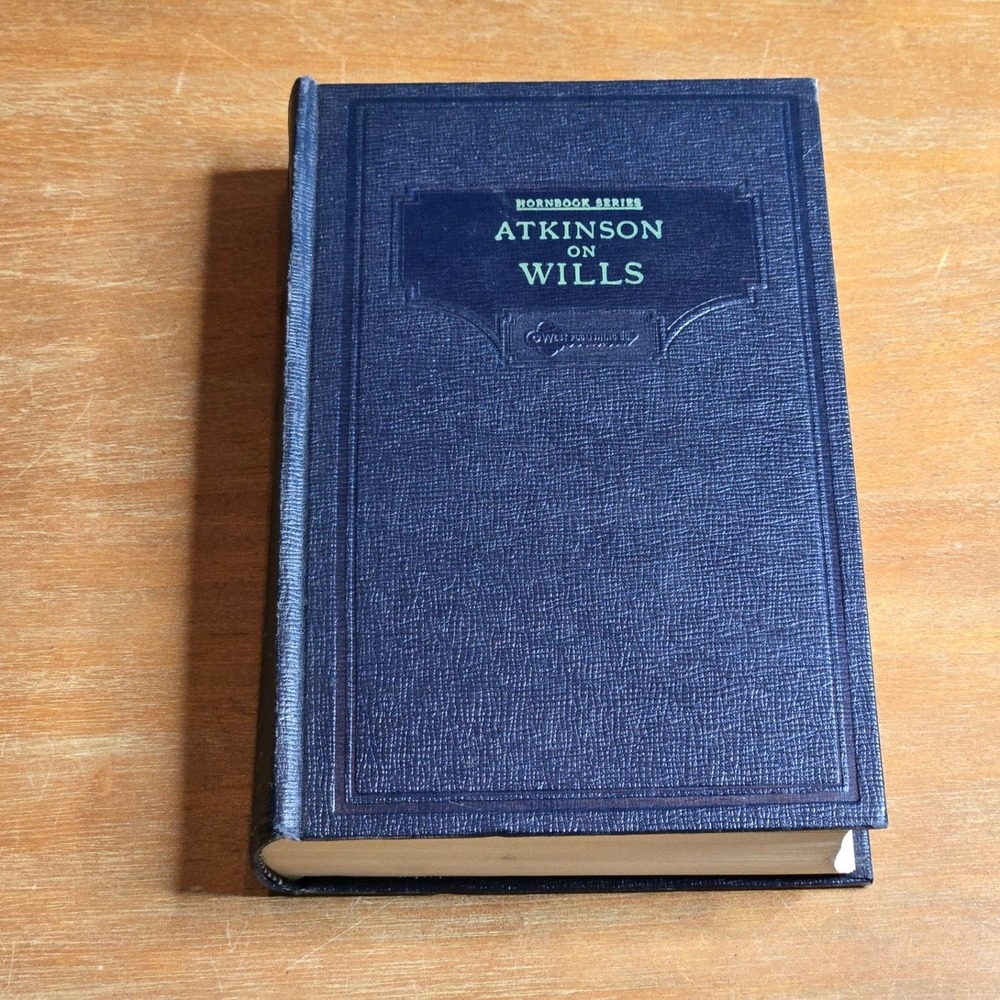 West Publishing Atkinson on Wills Hornbook Series‎ 2nd Ed 1953 Hardcover Book